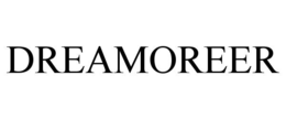 dreamoreer