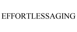 effortlessaging