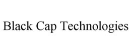 black cap technologies