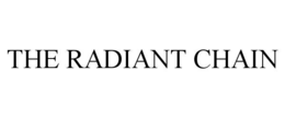 the radiant chain