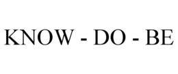 know - do - be