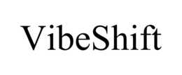 vibeshift