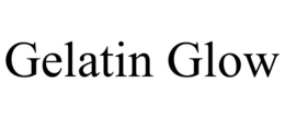 gelatin glow