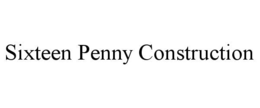 sixteen penny construction