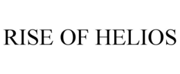 rise of helios