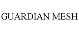 guardian mesh