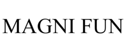 magni fun