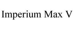 imperium max v