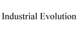 industrial evolution
