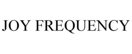 joy frequency