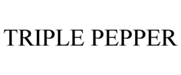 triple pepper