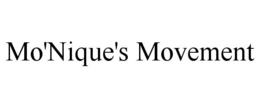 mo'nique's movement