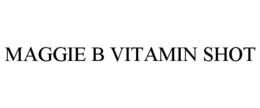maggie b vitamin shot
