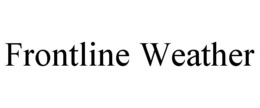 frontline weather