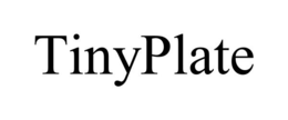 tinyplate