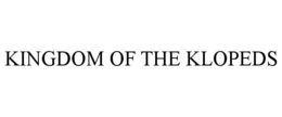 kingdom of the klopeds