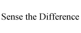 sense the difference
