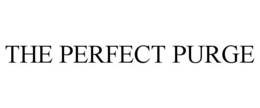 the perfect purge