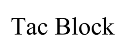 tac block