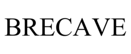 brecave