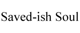 saved-ish soul