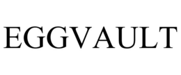 eggvault
