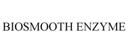 biosmooth enzyme
