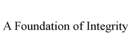 a foundation of integrity
