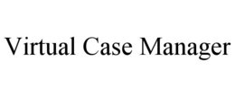 virtual case manager