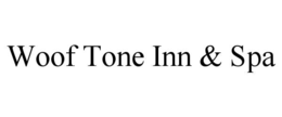 woof tone inn & spa