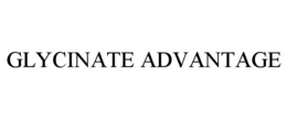 glycinate advantage