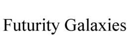 futurity galaxies