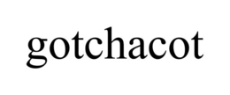 gotchacot