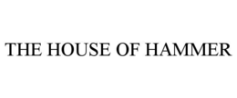 the house of hammer