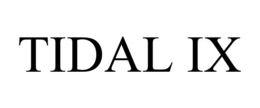 tidal ix