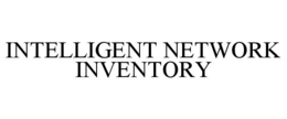 intelligent network inventory