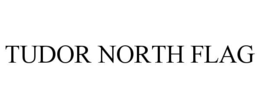 tudor north flag