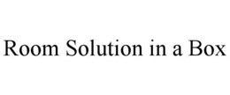 room solution in a box