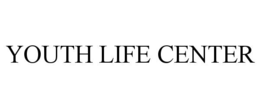 youth life center