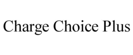 charge choice plus