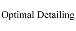 optimal detailing