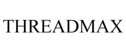 threadmax