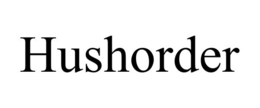 hushorder