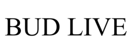 bud live