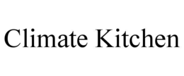 climate kitchen