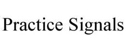 practice signals