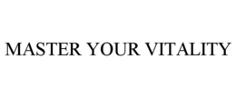 master your vitality