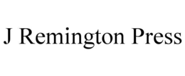 j remington press
