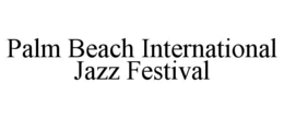 palm beach international jazz festival
