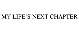 my life’s next chapter